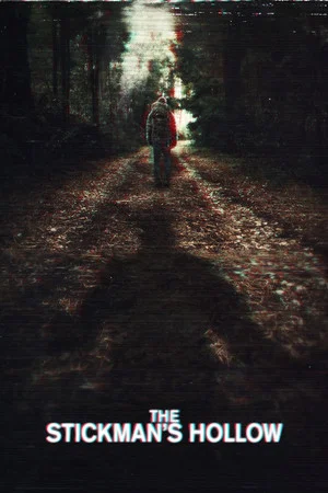 Постер: The Stickman's Hollow