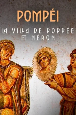 Постер: Pompeji - Die Villa von Neros Kaiserin