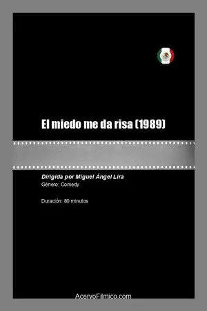Постер: El miedo me da risa