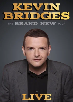 Постер: Kevin Bridges: The Brand New Tour