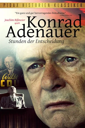 Постер: Konrad Adenauer - Hours of Decision