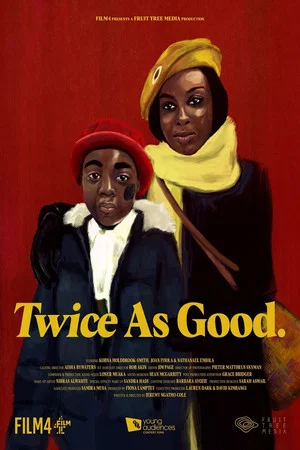 Постер: Twice As Good