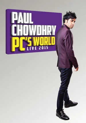 Постер: Paul Chowdhry: PC's World