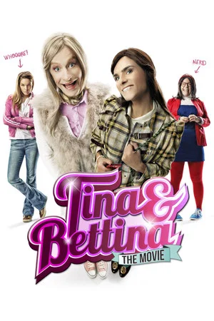 Постер: Tina & Bettina: The Movie