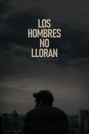 Постер: Los Hombres No Lloran