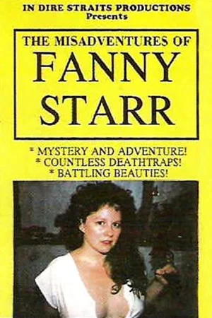 Постер: The Misadventures of Fanny Starr
