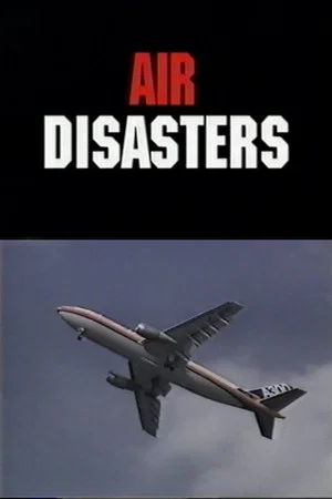 Постер: Air Disasters