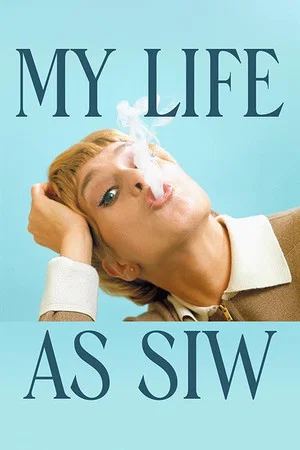 Постер: My life as Siw