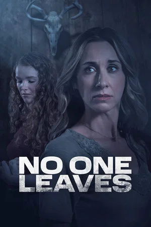 Постер: No One Leaves