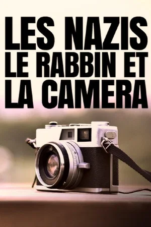 Постер: Die Nazis, der Rabbi und die Kamera