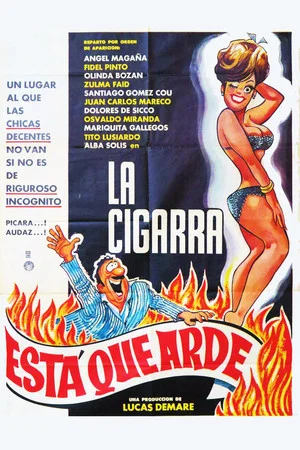 Постер: La cigarra está que arde