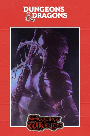 Постер: Scourge of Worlds: A Dungeons & Dragons Adventure