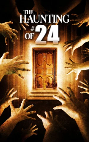 Постер: The Haunting of #24