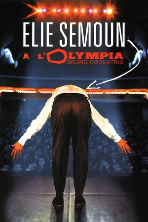 Постер: Elie Semoun à l'Olympia