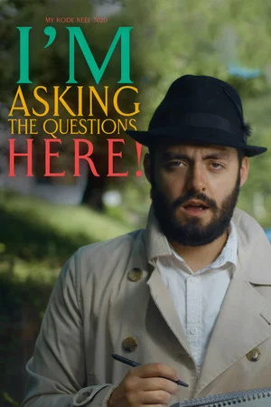 Постер: I'm Asking the Questions Here!