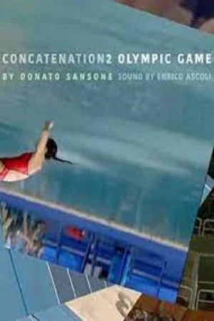 Постер: Concatenation 2 ‒ Olympic Games