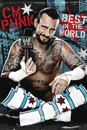 Постер: CM Punk: Best in the World