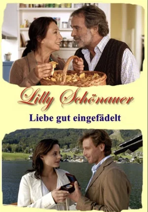 Постер: Lilly Schönauer - Liebe gut eingefädelt