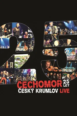 Постер: Čechomor: 25th Anniversary - Český Krumlov Live