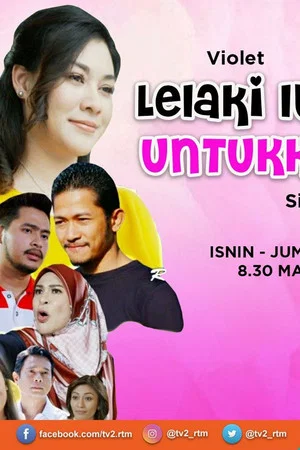 Постер: Lelaki Itu Untukku 2
