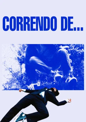 Постер: Correndo de...