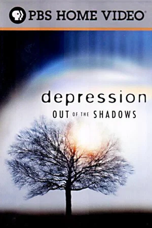 Постер: Depression: Out of the Shadows