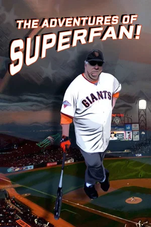 Постер: The Adventures of Superfan!
