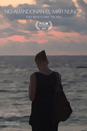 Постер: They Never Leave the Sea