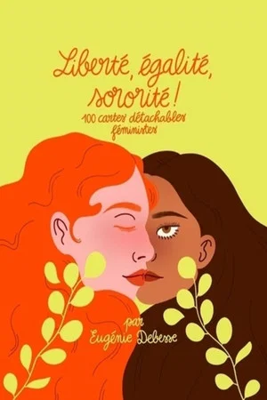 Постер: Liberté, égalité, sororité