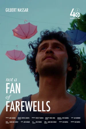 Постер: Not a Fan of Farewells