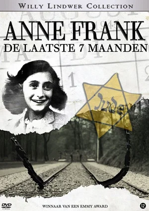 Постер: The Last Seven Months of Anne Frank