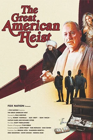 Постер: The Great American Heist