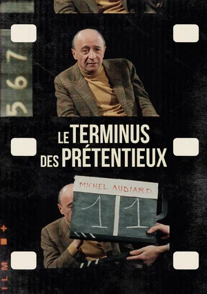 Постер: Le Terminus des prétentieux