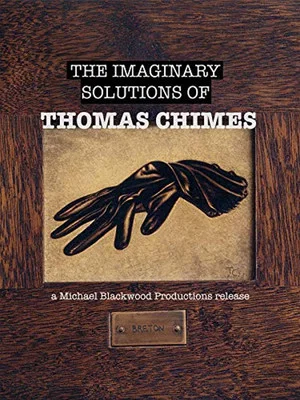 Постер: The Imaginary Solutions of Thomas Chimes