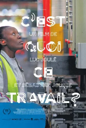 Постер: C'est quoi ce travail ?