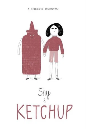 Постер: Shy and Ketchup
