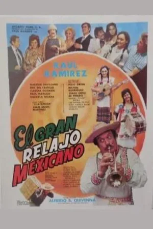 Постер: El gran relajo mexicano
