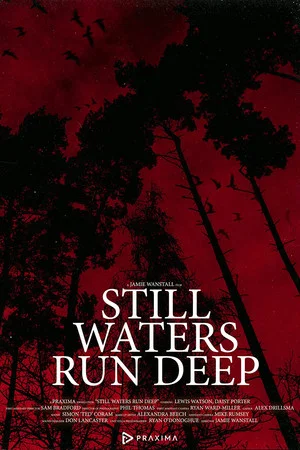 Постер: Still Waters Run Deep