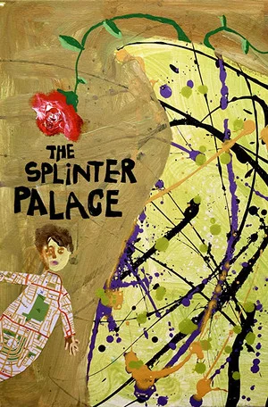 Постер: The Splinter Palace