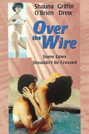 Постер: Over the Wire