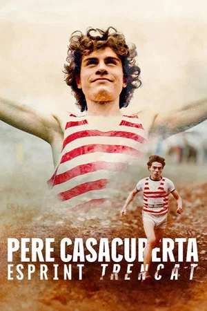 Постер: Pere Casacuberta, esprint trencat