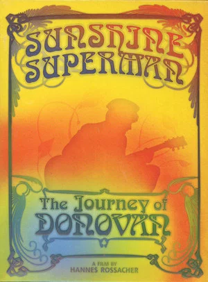Постер: Sunshine Superman: The Journey of Donovan