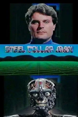 Постер: The Steel Collar Man
