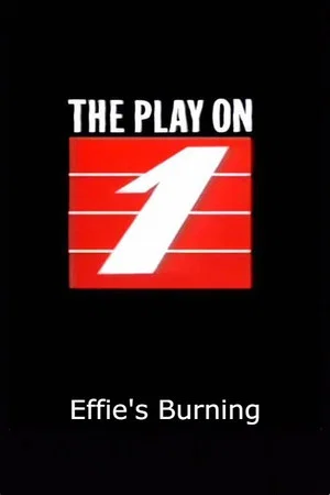 Постер: Effie's Burning