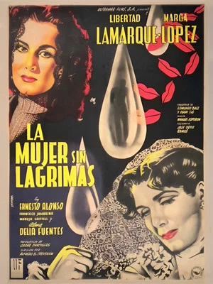 Постер: La mujer sin lagrimas