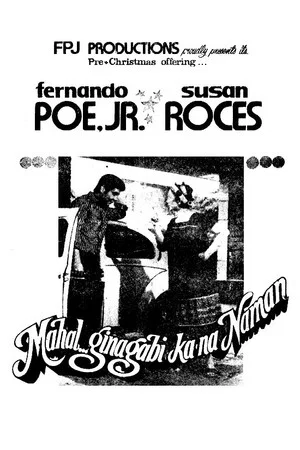 Постер: Mahal... Ginagabi Ka Na Naman