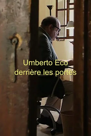 Постер: Behind the Doors of Umberto Eco