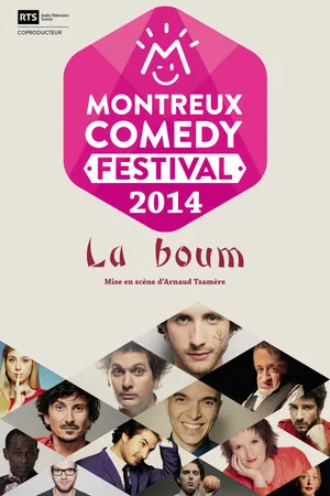 Постер: Montreux Comedy Festival 2014 - La Boum