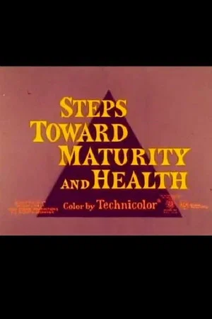 Постер: Steps Towards Maturity and Health