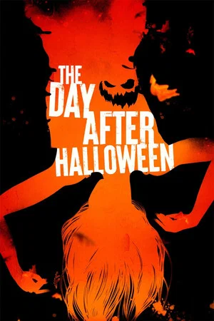 Постер: The Day After Halloween